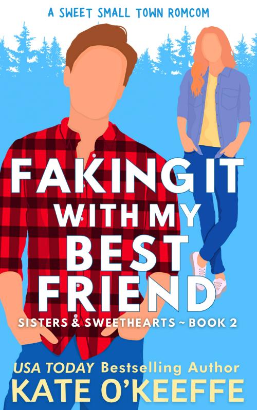 faking-it-with-my-best-friend-clean-romance-books